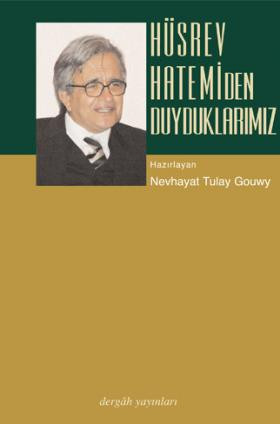 Hüsrev Hatemi'den Duyduklarımız